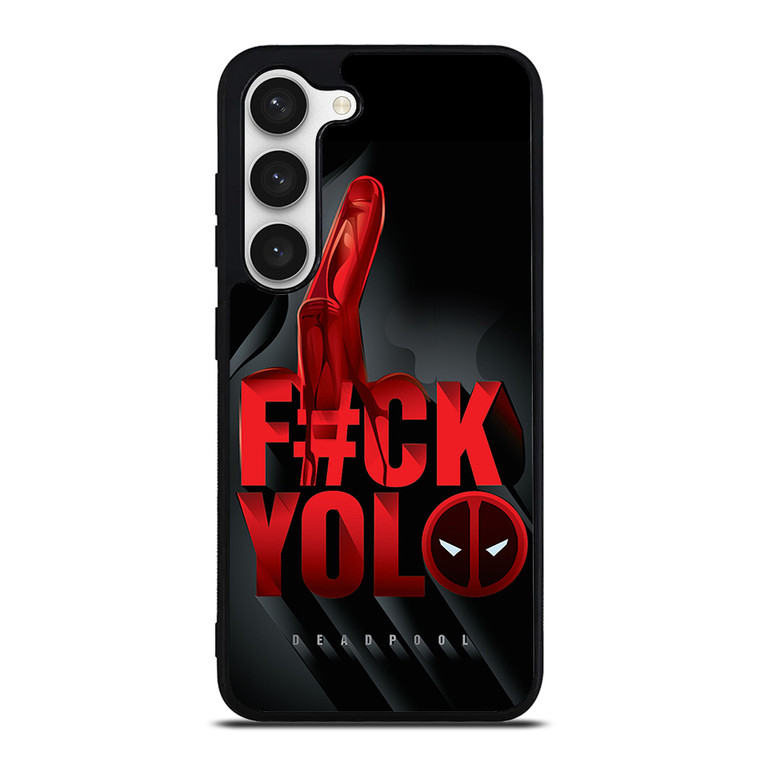 DEADPOOL YOLO Samsung Galaxy S23 Case Cover