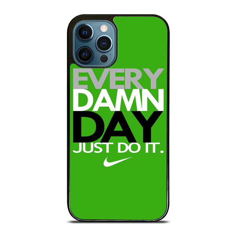 EVERY DAMN DAY 5 iPhone 12 Pro Case Cover