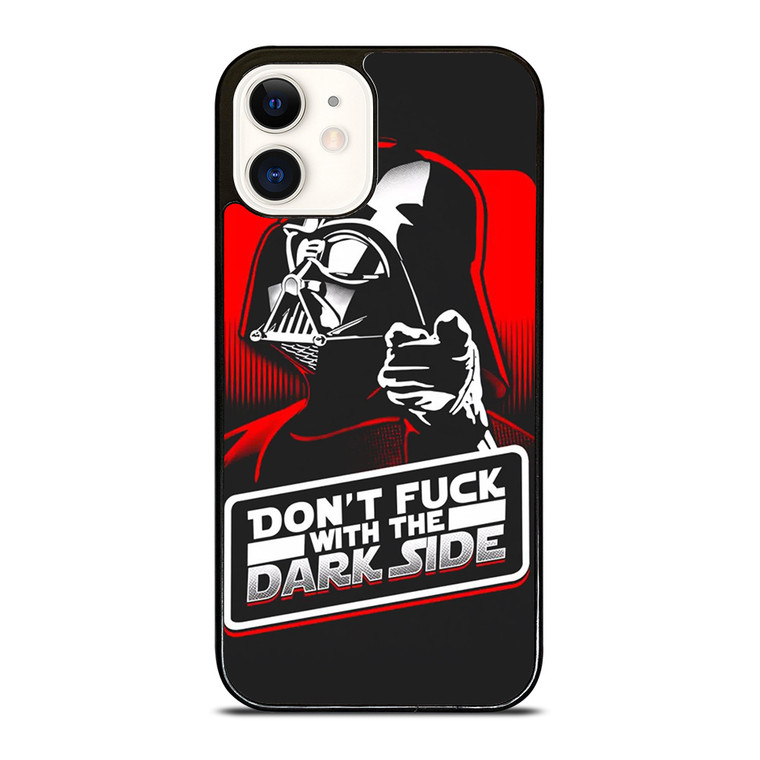 DON'T FUCK WITH THE DARK SIDE STAR WARS iPhone 12 Case Cover