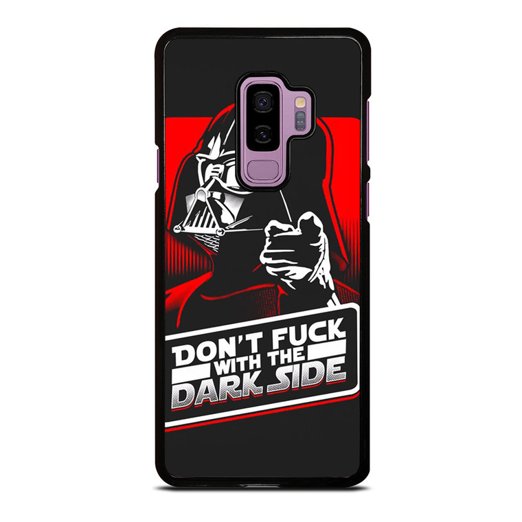 DON'T FUCK WITH THE DARK SIDE STAR WARS Samsung Galaxy S9 Plus Case Cover