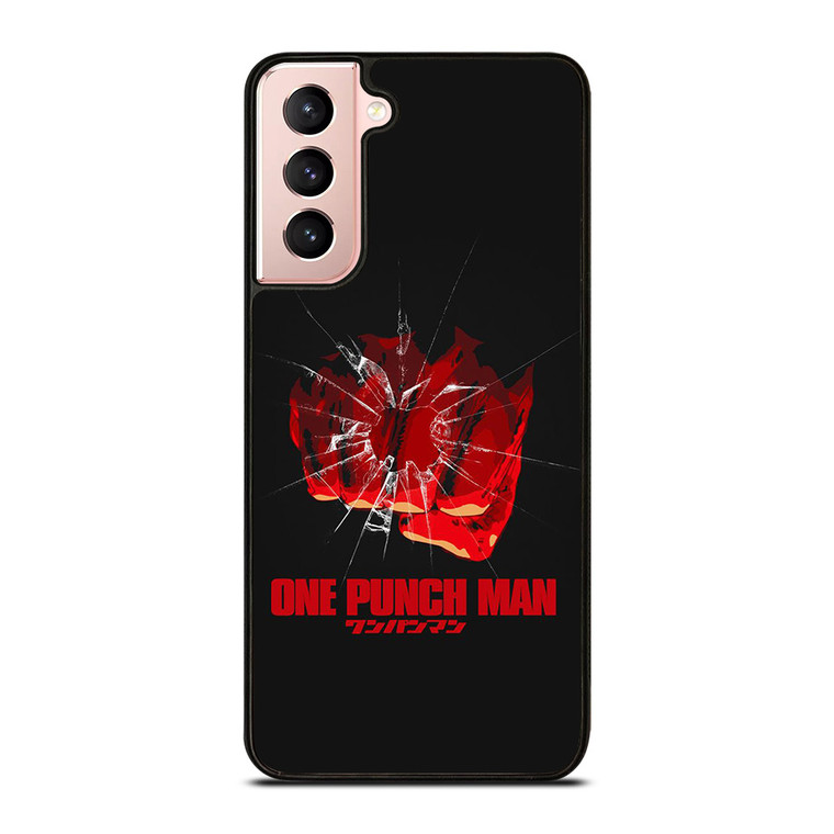 ONE PUNCH MAN FIST ANIME Samsung Galaxy S21 Case Cover