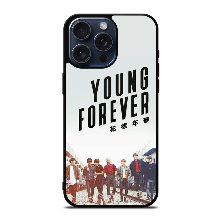 BANGTAN BOYS YOUNG FOREVER iPhone 15 Pro Max Case Cover