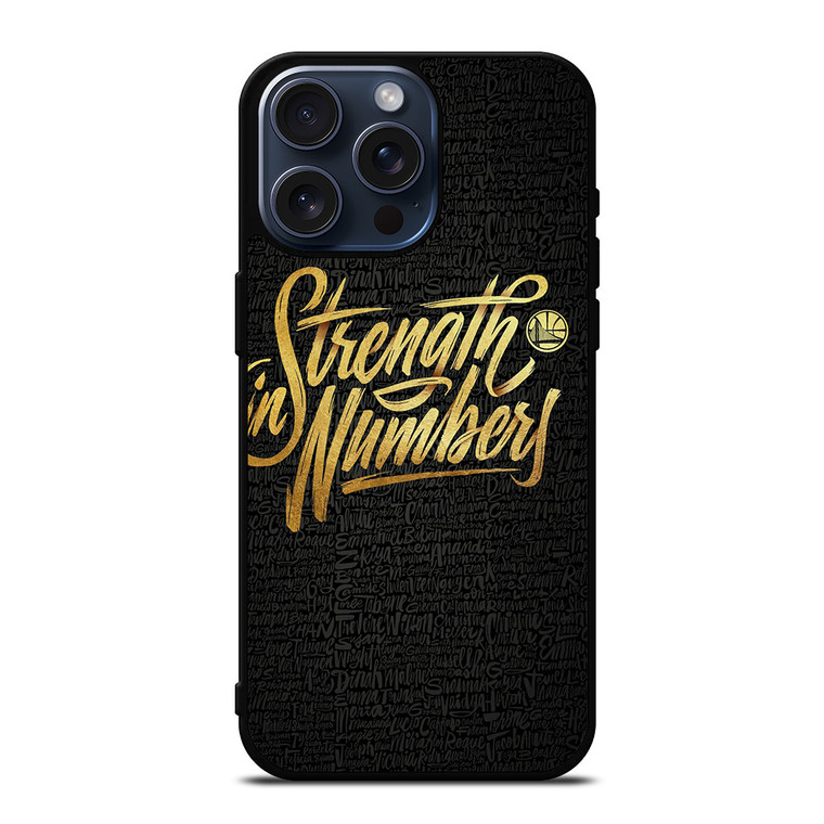 GOLDEN STATE WARRIORS STRENGTH iPhone 15 Pro Max Case Cover