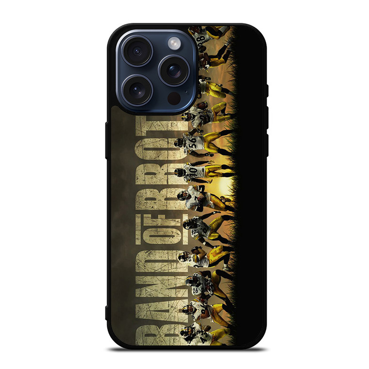 PITTSBURGH STEELERS BAND OF BROTHERS iPhone 15 Pro Max Case Cover