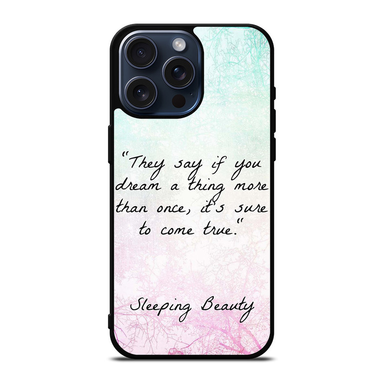 PRINCESS AURORA QUOTES iPhone 15 Pro Max Case Cover