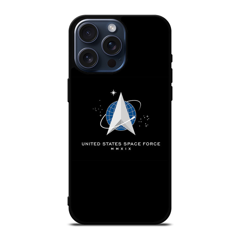 UNITED STATES SPACE FORCE LOGO MMXIX iPhone 15 Pro Max Case Cover