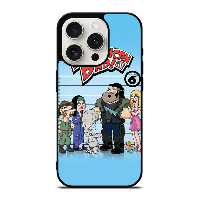 AMERICAN DAD CARTOON VOLUME 6 iPhone 15 Pro Case Cover