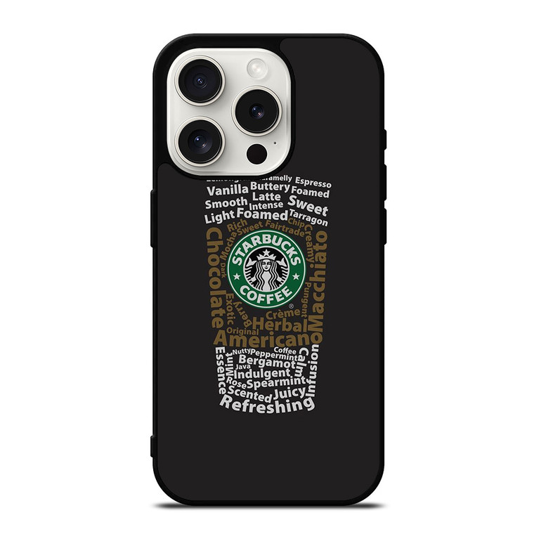STARBUCKS COFFEE ART TYPOGRAPHY iPhone 15 Pro Case Cover