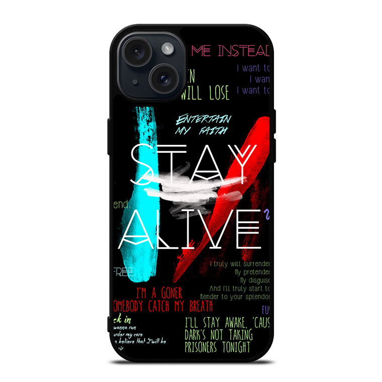 TWENTY ONE PILOTS STAY ALIVE iPhone 15 Plus Case Cover