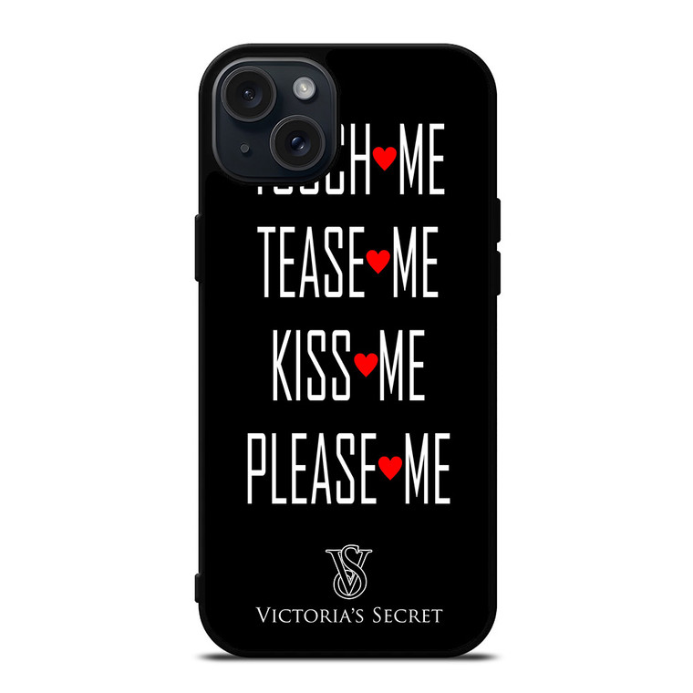 VICTORIA'S SECRET PLEASE ME iPhone 15 Plus Case Cover