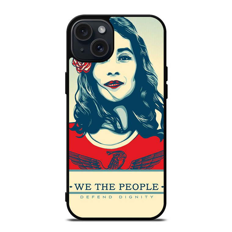 WE THE PEOPLE DEFEND THE DIGNITY iPhone 15 Plus Case Cover