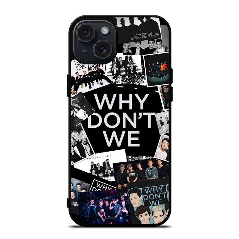 WHY DONT WE COLLAGE 3 iPhone 15 Plus Case Cover