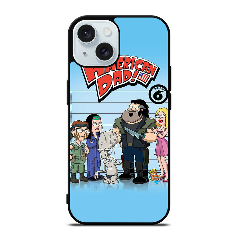 AMERICAN DAD CARTOON VOLUME 6 iPhone 15 Case Cover