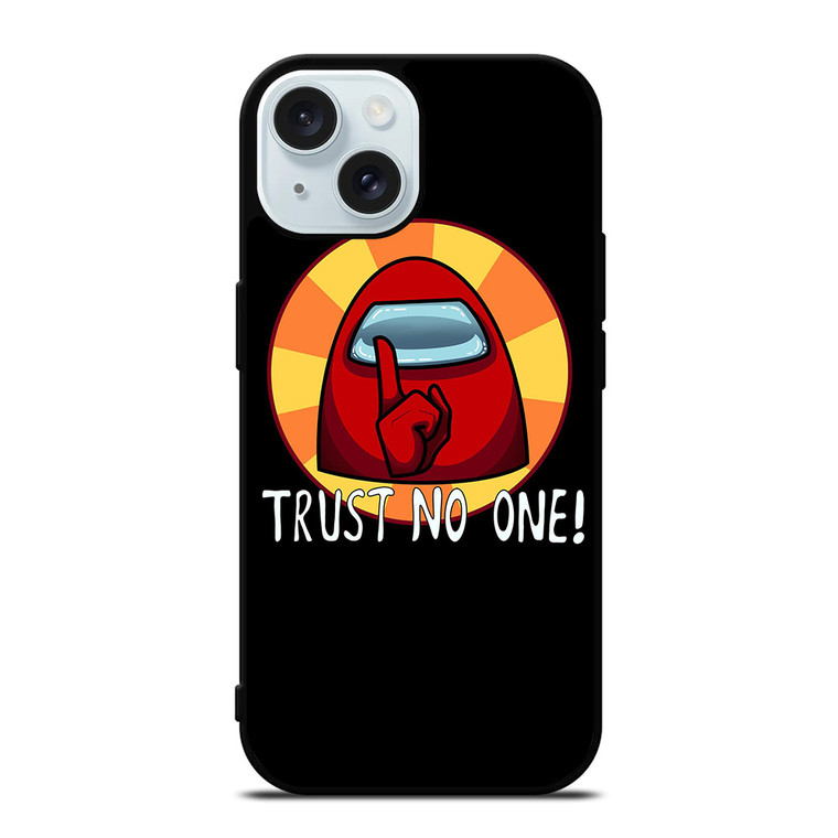 AMONG US IMPOSTOR TRUST NO ONE iPhone 15 Case Cover