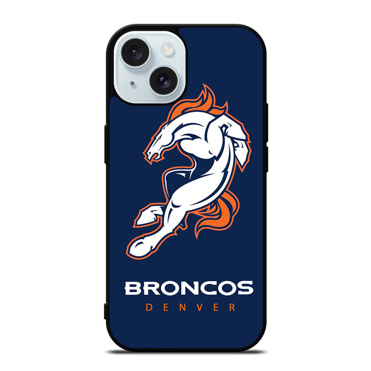 DENVER BRONCOS FOOTBALL iPhone 15 Case Cover