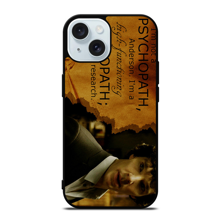 SHERLOCK HOLMES PSYCHOPATH iPhone 15 Case Cover