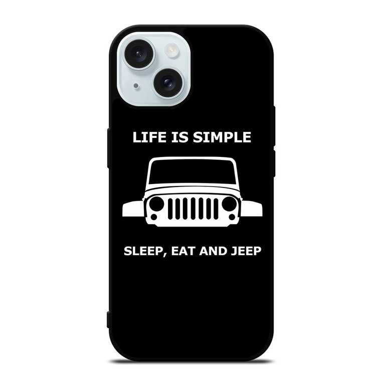 SLEEP EAT AND JEEP iPhone 15 Case Cover