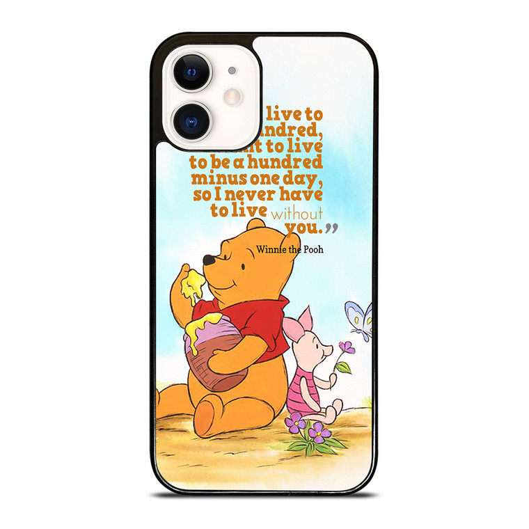 WINNIE THE POOH QUOTE Disney iPhone 12 Case Cover