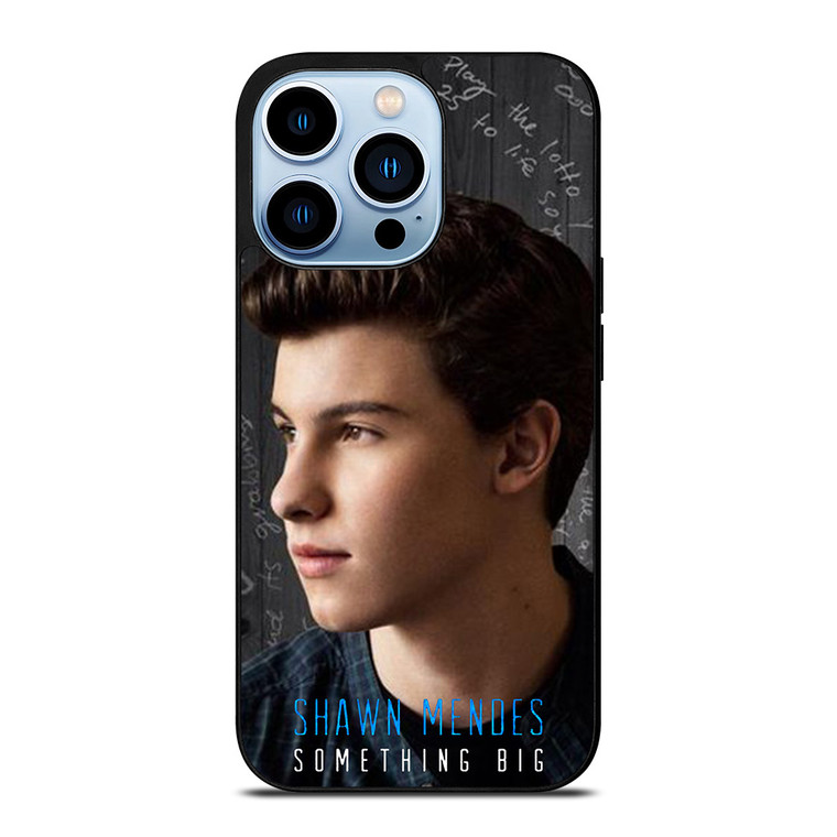 SHAWN MENDES SOMETHING BIG iPhone 13 Pro Max Case Cover