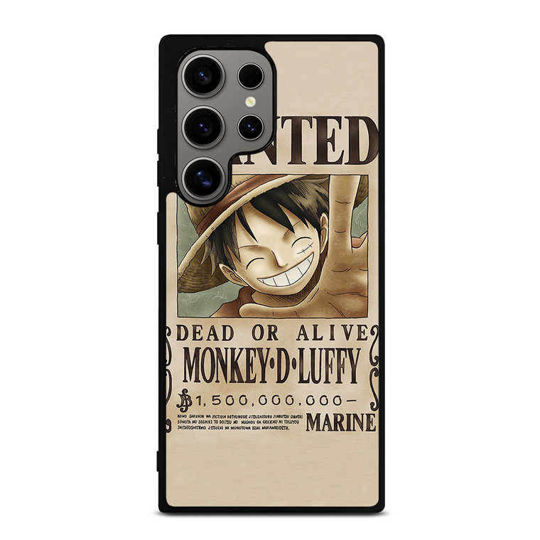 ONE PIECE MONKEY D LUFFY WANTED Samsung Galaxy S24 Ultra Case Cover
