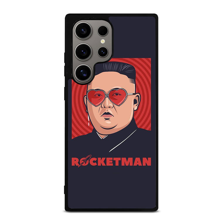 ROCKETMAN KIM JONG UN Samsung Galaxy S24 Ultra Case Cover