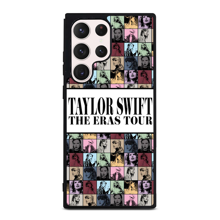 TAYLOR SWIFT THE ERAS TOUR Samsung Galaxy S23 Ultra Case Cover