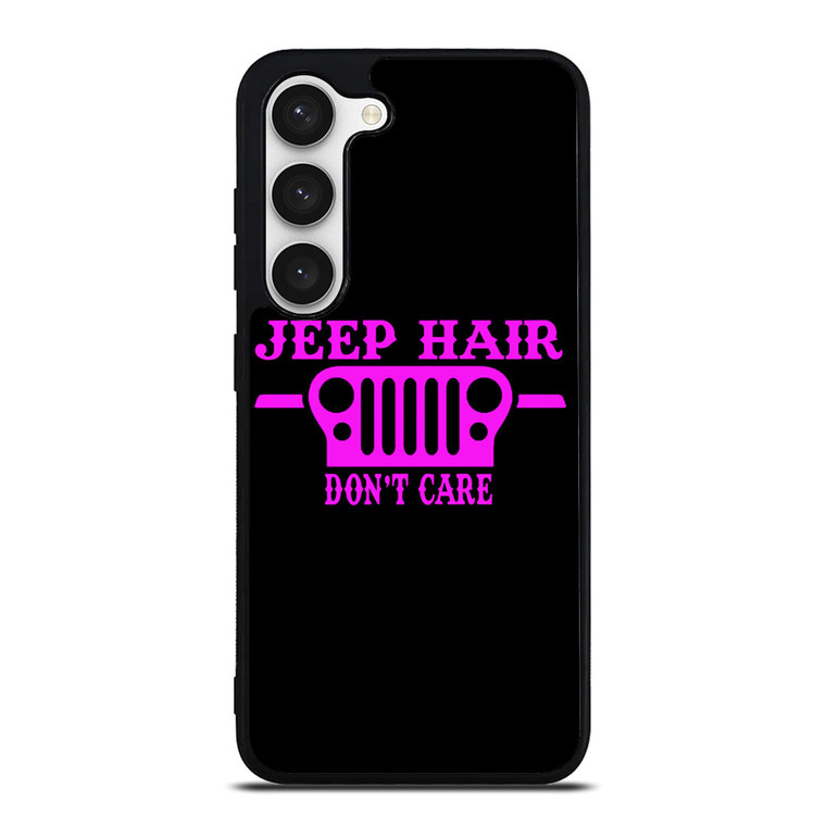 JEEP HAIR DONT CAR PINK GIRL Samsung Galaxy S23 Case Cover