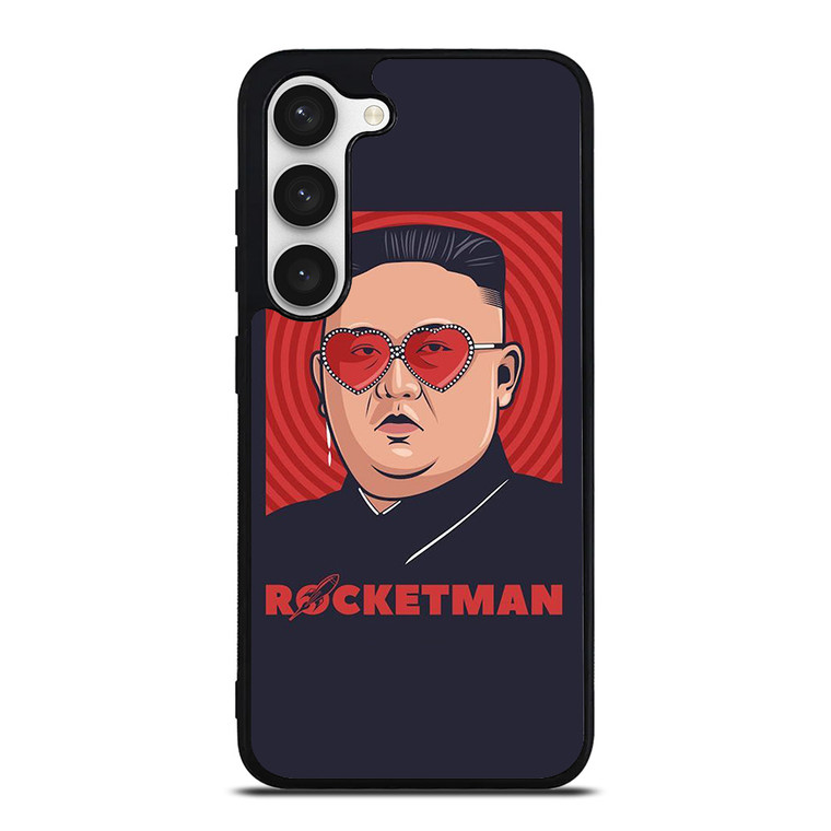 ROCKETMAN KIM JONG UN Samsung Galaxy S23 Case Cover