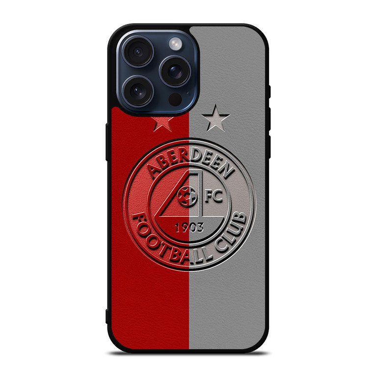 ABERDEEN FC LOGO SCOTLAND FOOTBALL CLUB ICON iPhone 15 Pro Max Case Cover