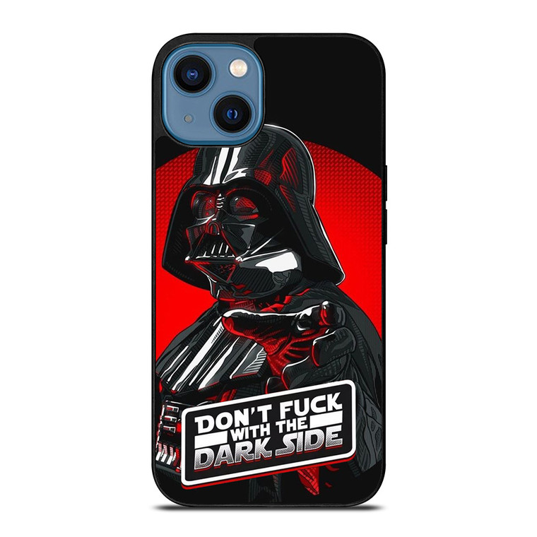 DARTH VADER STAR WARS DONT FUCK DARK SIDE iPhone 14 Case Cover