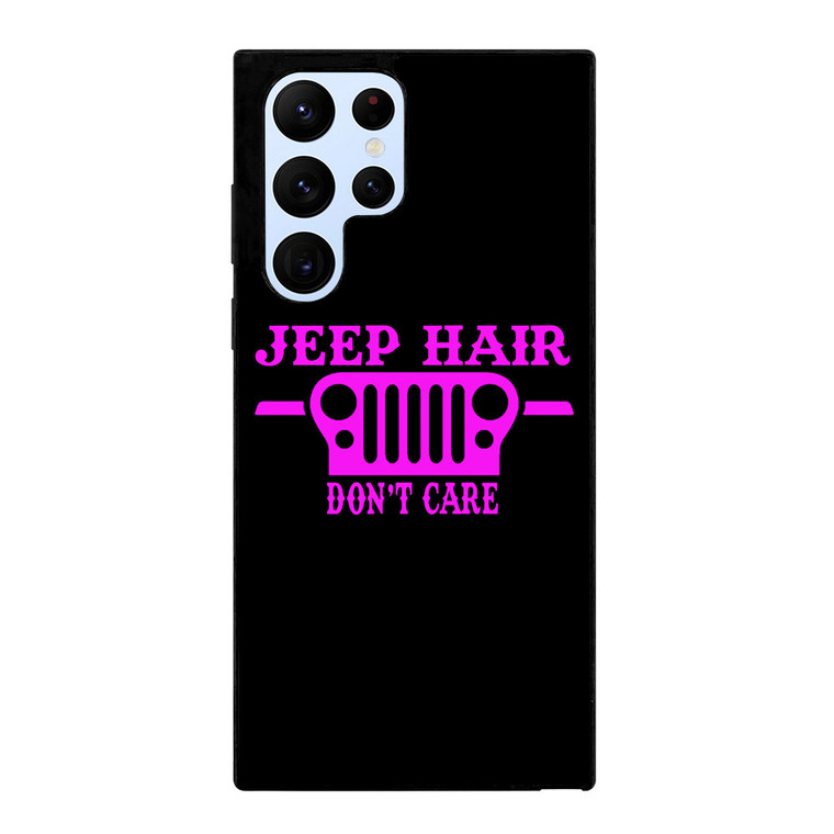 JEEP HAIR DONT CAR PINK GIRL Samsung Galaxy S22 Ultra Case Cover