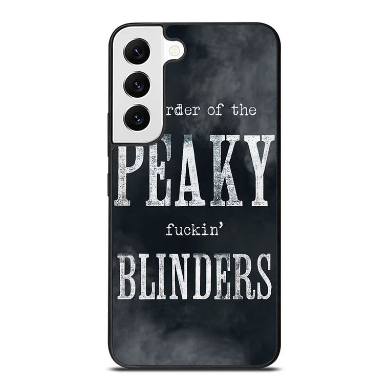BY THE ORDER OF PEAKY BLINDERS SERIES Samsung Galaxy S22 Case Cover