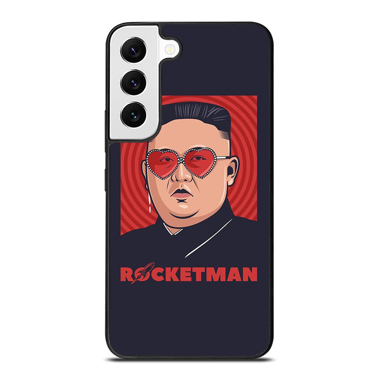 ROCKETMAN KIM JONG UN Samsung Galaxy S22 Case Cover