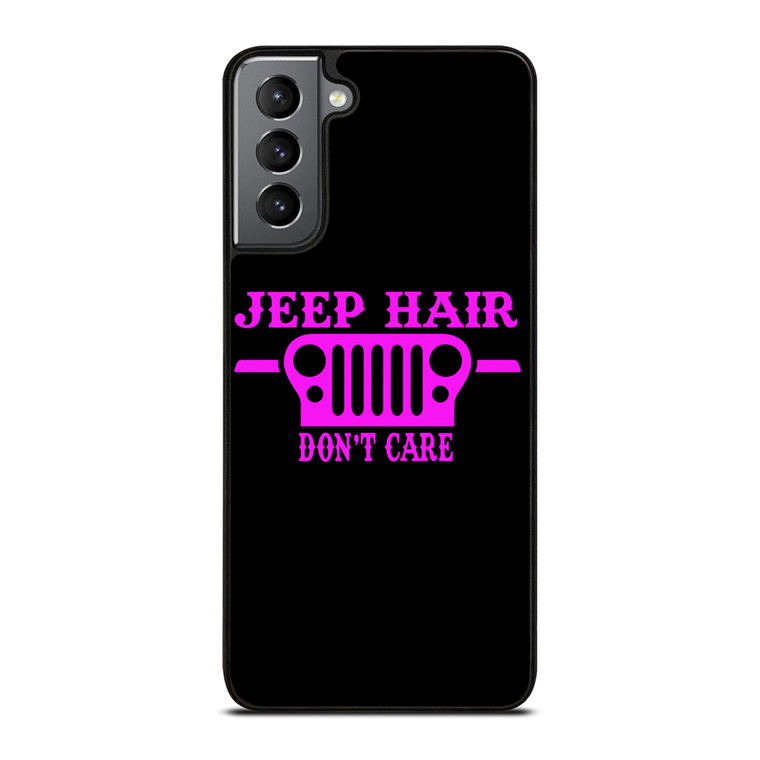 JEEP HAIR DONT CAR PINK GIRL Samsung Galaxy S21 Plus Case Cover