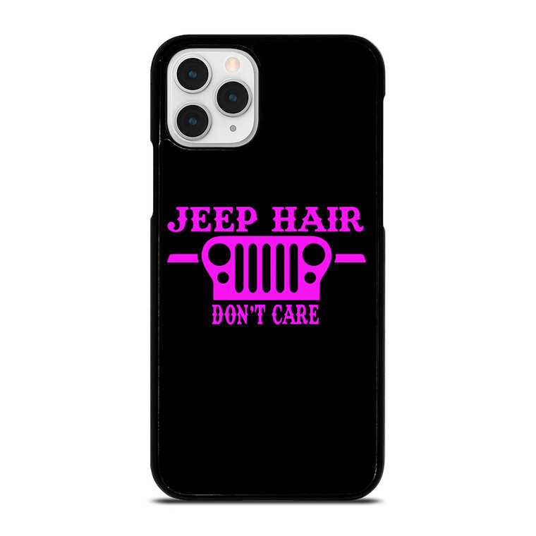JEEP HAIR DONT CAR PINK GIRL iPhone 11 Pro Case Cover