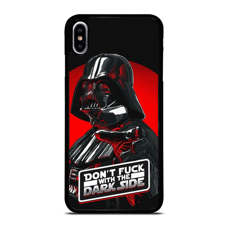 DARTH VADER STAR WARS DONT FUCK DARK SIDE iPhone XS Max Case Cover