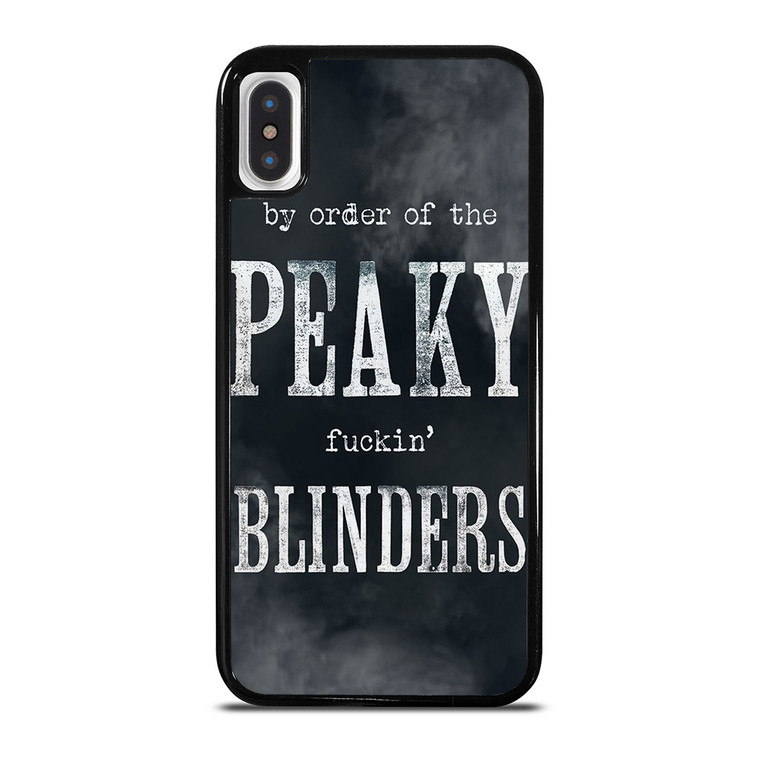 BY THE ORDER OF PEAKY BLINDERS SERIES iPhone X / XS Case Cover