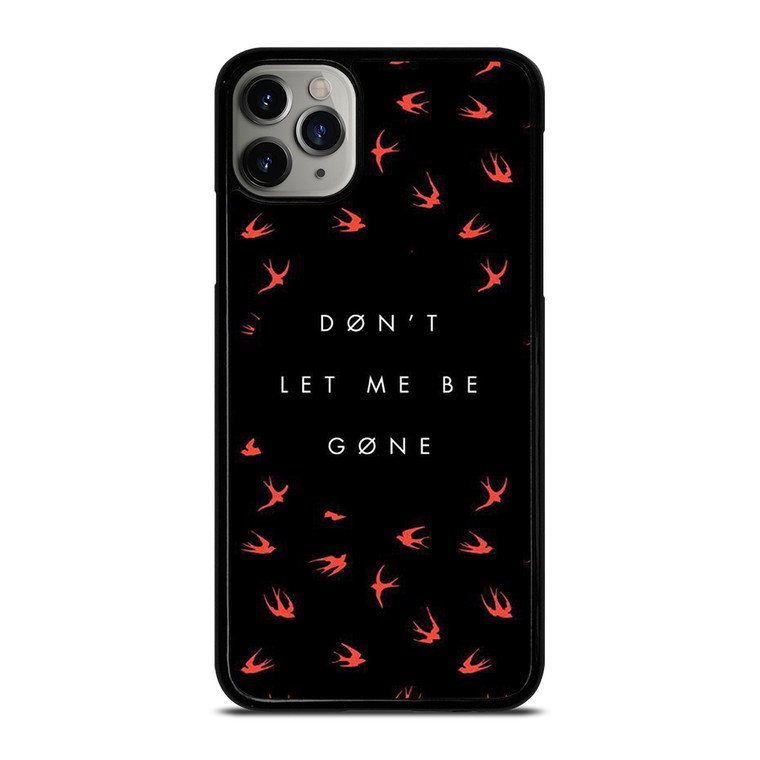 TWENTY ONE PILOTS DONT LET ME BE GONE iPhone 11 Pro Max Case Cover