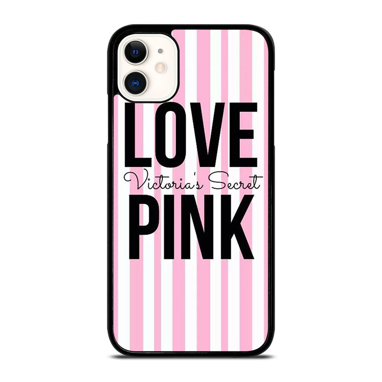 LOVE VICTORIA'S SECRET PINK LOGO iPhone 11 Case Cover
