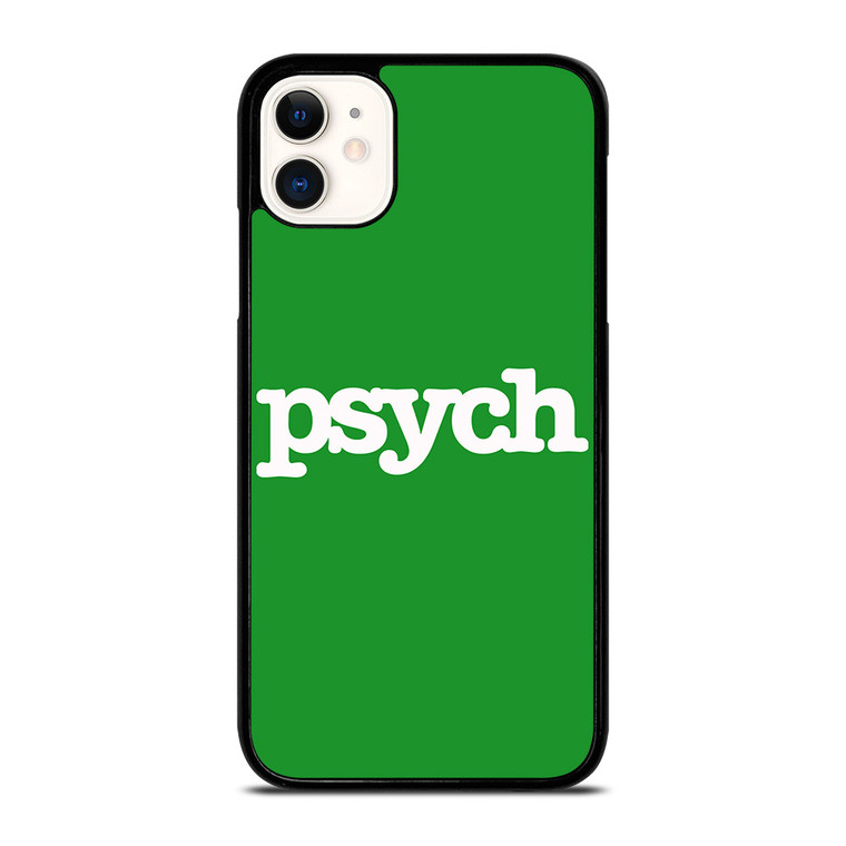 PSYCH iPhone 11 Case Cover