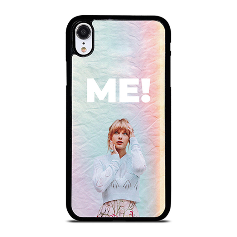 TAYLOR SWIFT ME! iPhone XR Case Cover