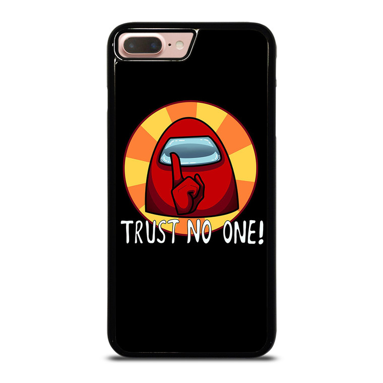 AMONG US IMPOSTOR TRUST NO ONE iPhone 8 Plus Case Cover