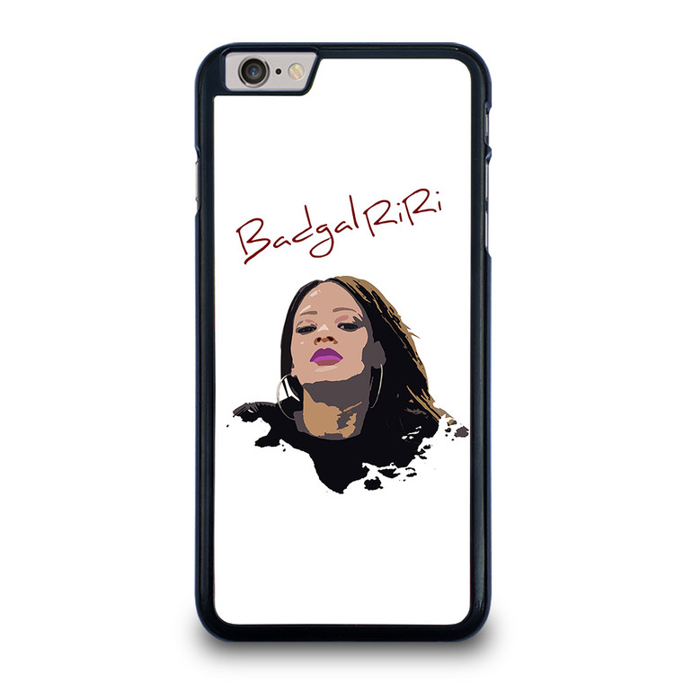 RIHANNA BAD GAL RIRI BADGALRIRI iPhone 6 / 6S Plus Case Cover