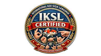 BIG NEWS!  Sign Up Today IKSL—International Koi Sign Language.