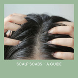 Scalp Scabs - A Guide