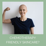 Having Chemotherapy? Here Are Our Best Body Care Tips