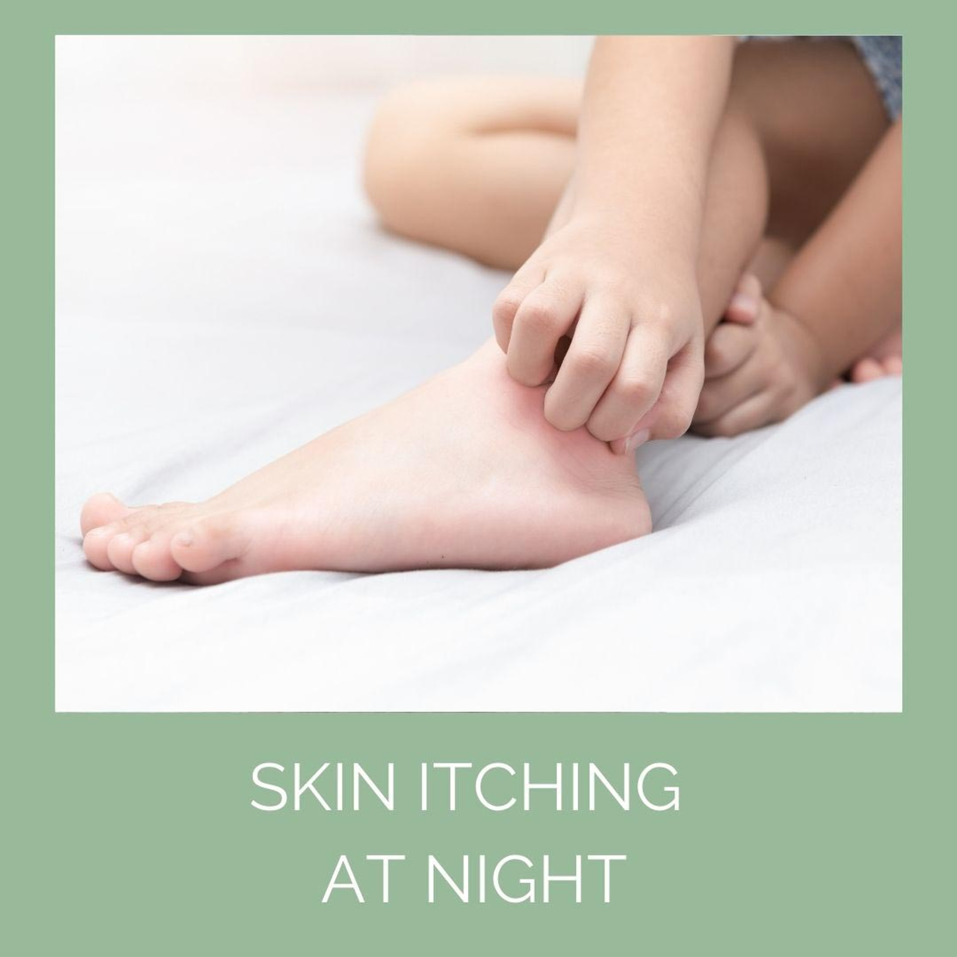 Skin Itching At Night and What You Can Do About It Odylique
