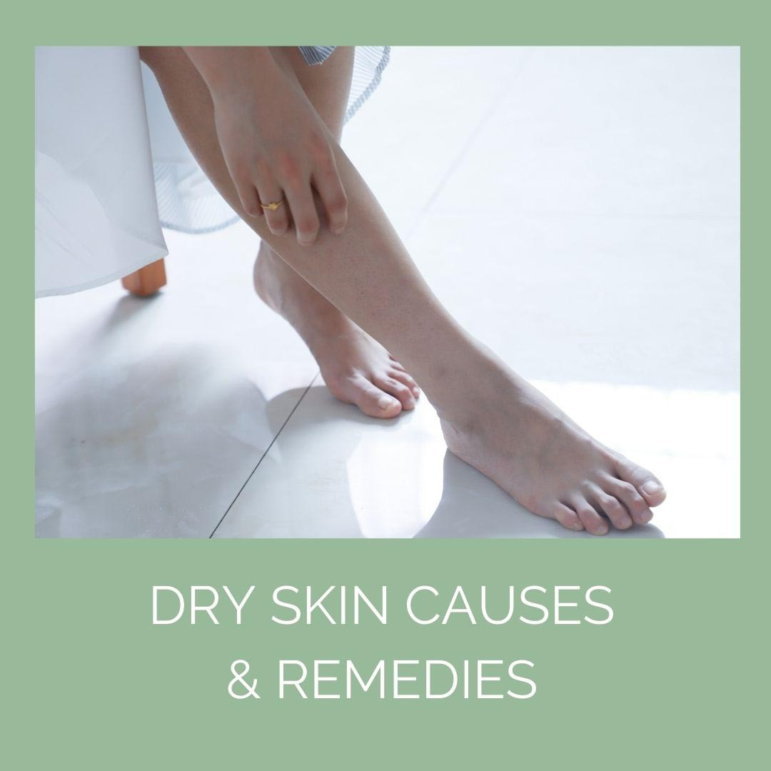 Dry Skin Causes & Remedies Odylique