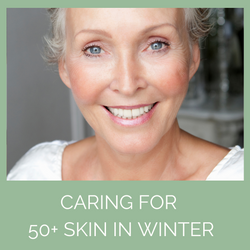 Winter Skin Rescue for 50+ Skin