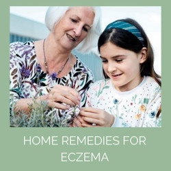 Home Remedies for Eczema - 7 Practical Tips